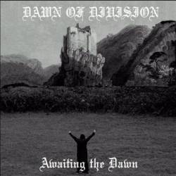 Dawn Of Division : Awaiting the Dawn